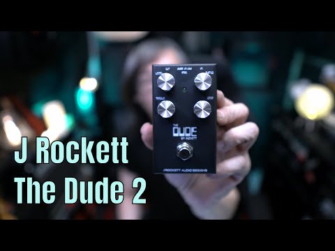 J. Rockett Audio Designs The Dude V2 – Voltage MI